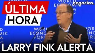 ÚLTIMA HORA | Larry Fink alerta a Europa: "Es un mito maravilloso, pero no funciona"