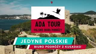 ADA TOUR KUSADASI - jedyne polskie biuro podróży z Kusadasi.