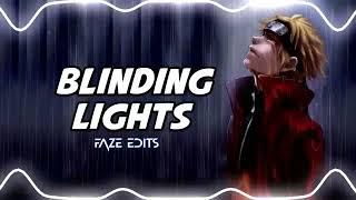 Blinding Lights (Audio edit) FAZE EDITS