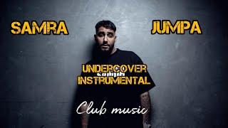 Samra &  Jumpa  Undercover instumental remake Prod. Club music