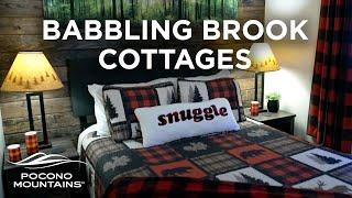 Babbling Brook Cottages Tour | Pocono Mountains