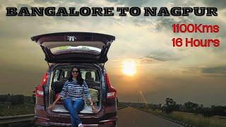 BANGALORE TO NAGPUR |  1100 KMS IN 16 HOURS | LONG DRIVE | MARUTI ERTIGA