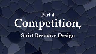 Understanding Game Design:  Competition, Part 4 - Refining Limited Resource Design