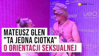 Mateusz Glen "Ta jedna ciotka" o orientacji seksualnej. Szok, jaką wiadomość dostał | Plejada