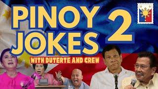 Pinoy Jokes 2 : with Duterte and the Gang (Leni,Erap , Bato and Miriam)