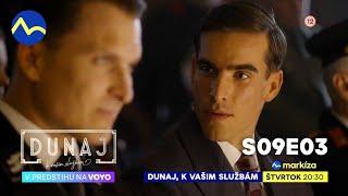 Dunaj, k vašim službám | vo štvrtok o 20:30 na TV Markíza (s09e03)