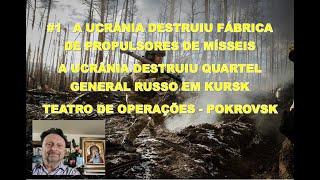 #1  A UCRÂNIA DESTRUIU FÁBRICA DE PROPULSORES DE MÍSSEIS E DESTRUIU QUARTEL GENERAL RUSSO EM KURSK