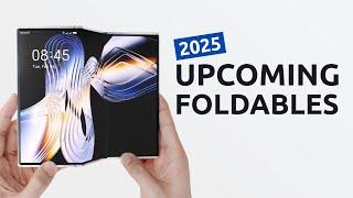 10 Best Upcoming Foldable Phones in 2025