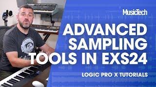 Logic Tips - Advanced sampling tools in EXS24