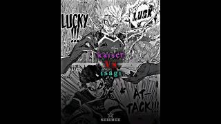 ISAGI VS KAISER ️ // BLUE LOCK - MANGA EDIT (SCIENCE EDITOR)