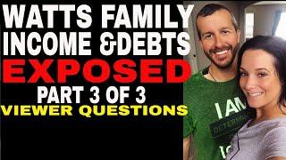 Watts Family Income & Debt PRT# 3 of 3