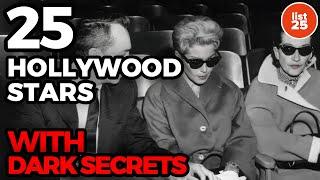 25 Classic Hollywood Stars with Dark Secrets