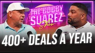 400+ Real Estate Deals a Year! | Bobby Suarez Show