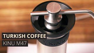 Kinu M47 - Manual Turkish Coffee Grinder