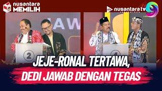 [FULL] TEGAS! Momen Dedi Mulyadi Tanggapi Jawaban, Jeje-Ronal Terlihat Tertawa | SPECIAL REPORT