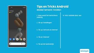 Tips & Tricks - Android: Mobiel netwerk instellen