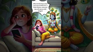 Krishna's Fun Advice for a Boring Monday! #MondayBlues #krishnawisdom #krishnaconsciousness