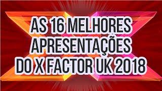 XFBR | Top 16 Performances | The X Factor UK 2018