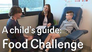 A child's guide to hospital: Food Challenge