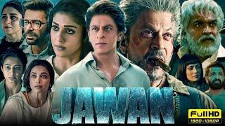 Jawan Full Movie | Shah Rukh Khan,Nayanthara, Vijay Sethupathi | Atlee | 1080pHD Facts & Review