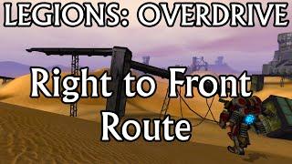 Legions: Overdrive - Right to Front route.