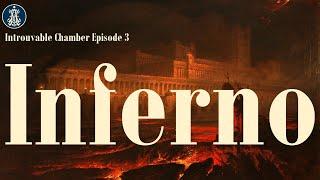 Introuvable Chamber Episode 3: Inferno (Part 2)