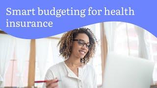 Smart Budgeting for Health Insurance | Sentara Health Plans