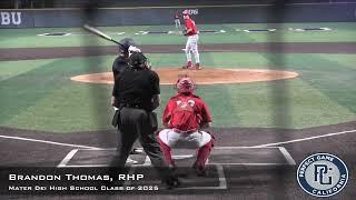 Brandon Thomas Prospect Video, RHP, Mater Dei High School Class of 2025