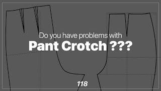 How To Adjust Pant Crotch Correctly [Pattern Making Tutorial]