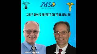 Episode 15: Sleep Apnea Effects On Your Health