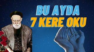 Bu Ayda 7 Kere Oku - Medineli Hacı Osman Hoca Efendi (k.s) Anlatıyor