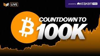 LIVE: $100K Bitcoin Price Countdown feat. Kraken Desktop