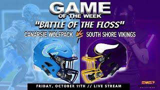 Canarsie vs South Shore | Battle of the Floss | Game of the Week | 10/11/2024  | Varsity Football