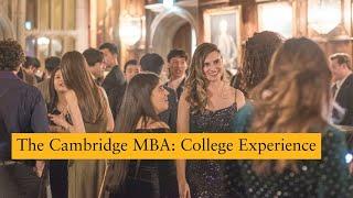 Why Choose the Cambridge MBA? | Student College Experience at Cambridge Judge Business School