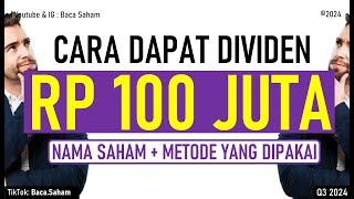 Cara Dapat Dividen Rp 100 Juta !