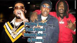 Philthy Rich Talks Messy Marv & Mozzy situation on Dregs One Podcast