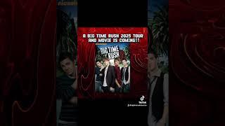 Big time rush tour en film. Aankondigingen in 2025