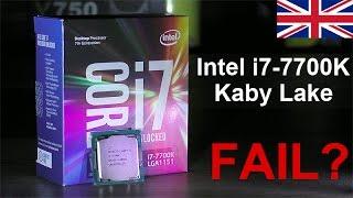 Intel FAILS? - Intel i7-7700K Kaby Lake Review