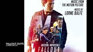 Mission: Impossible Fallout Soundtrack Suite | Lorne Balfe