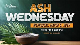 7pm Ash Wednesday Service - March 5, 2025