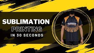 Sublimation Printing in 30 Seconds