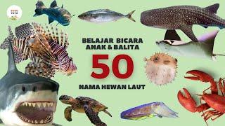 Belajar Bicara untuk Bayi dan Balita | 50 Kata Pertama | Indonesia Edukasi Anak | Nama Hewan Laut