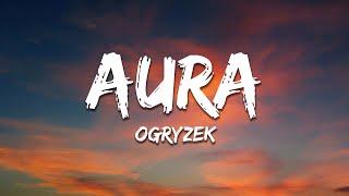 Ogryzek - AURA (Ultra Slowed + Reverb)