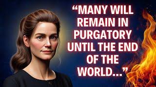 Purgatory Saints: Meet The Simple German Woman Who Saw & Helped Thousands of Souls in Purgatory