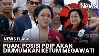 Puan Pastikan PDIP Dukung Pemerintahan Prabowo dari Parlemen, Posisi Partai Diumumkan Megawati