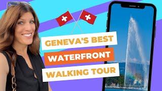 Geneva Walking Tour: A Local's Guide to Geneva, Switzerland's Best Waterfront Walk