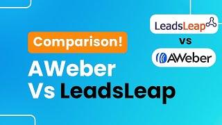 AWeber vs LeadsLeap Comparison (Full Comparison)