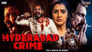 HYDERABAD CRIME Full Hindi Dubbed Movie | Allari Naresh, Varalaxmi Sarathkumar | South Action Movie