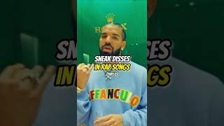 Everyone Disses Drake (Sneak Disses In Rap Songs) #shorts #rap #hiphop