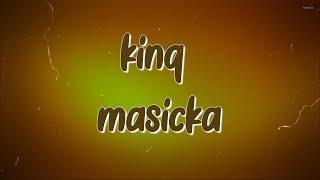 Masicka - King (Lyrics)